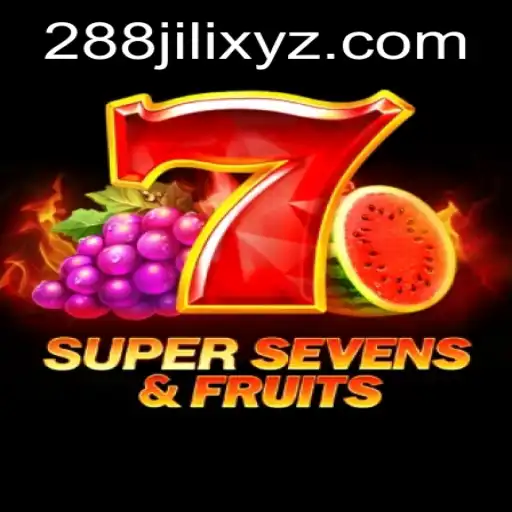Exploring the Vibrant World of 7SuperSevensFruits: A 288JILI Gaming Experience