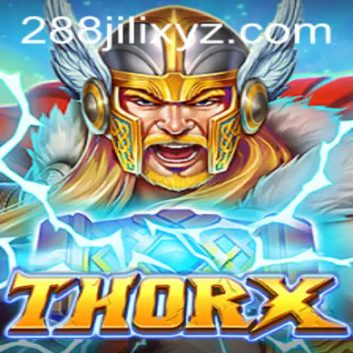 Discover ThorX: The Next-Gen Gaming Experience with 288JILI